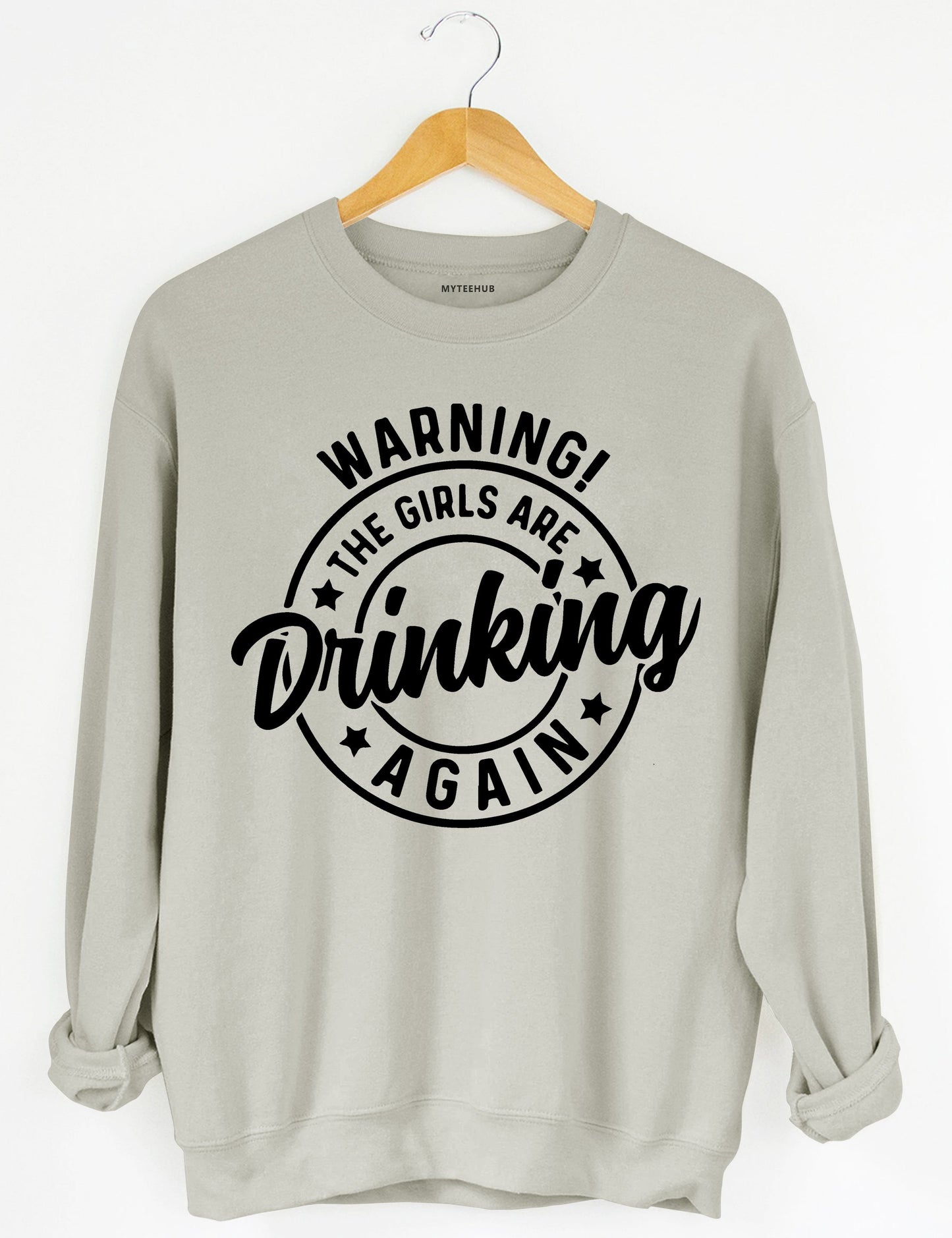 Warning! The Girls Are Drinking Again Crop Sweatshirt