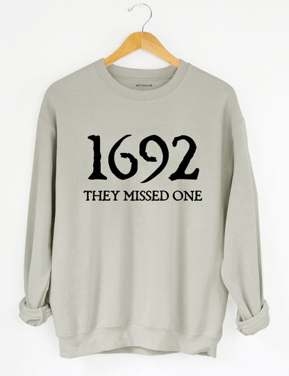 Halloween Salem 1692 They Missed One Crop Sweatshirt