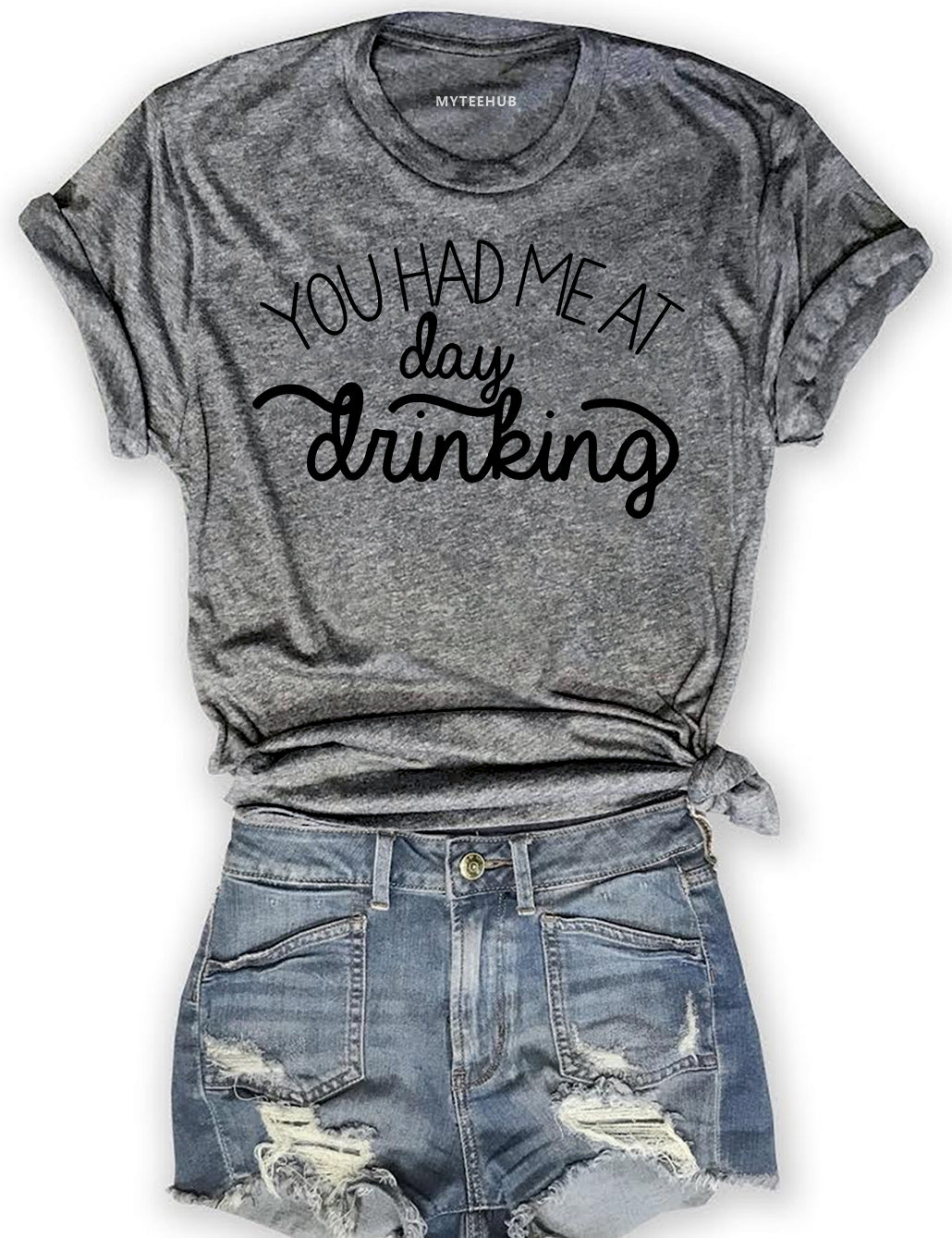 You Had Me At Day Drinking Drinking Tee For Women