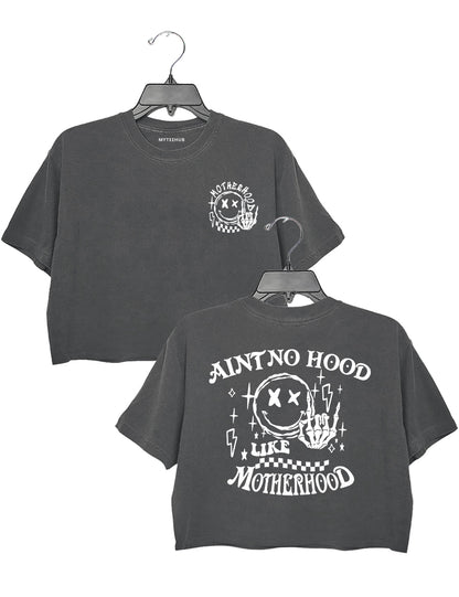 Ain_t No Hood Like Motherhood Crop Top