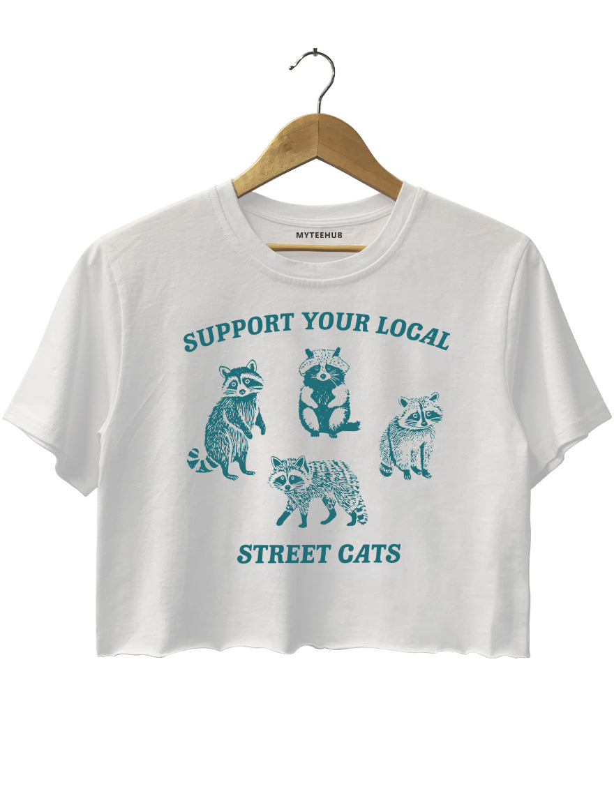 Support Your Local Street Cats Crop Top