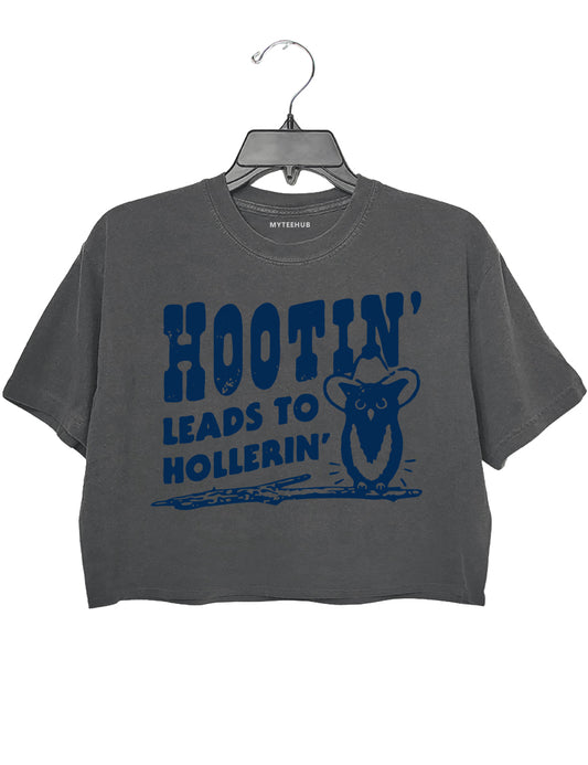 Hootin' and Hollerin' Crop Top