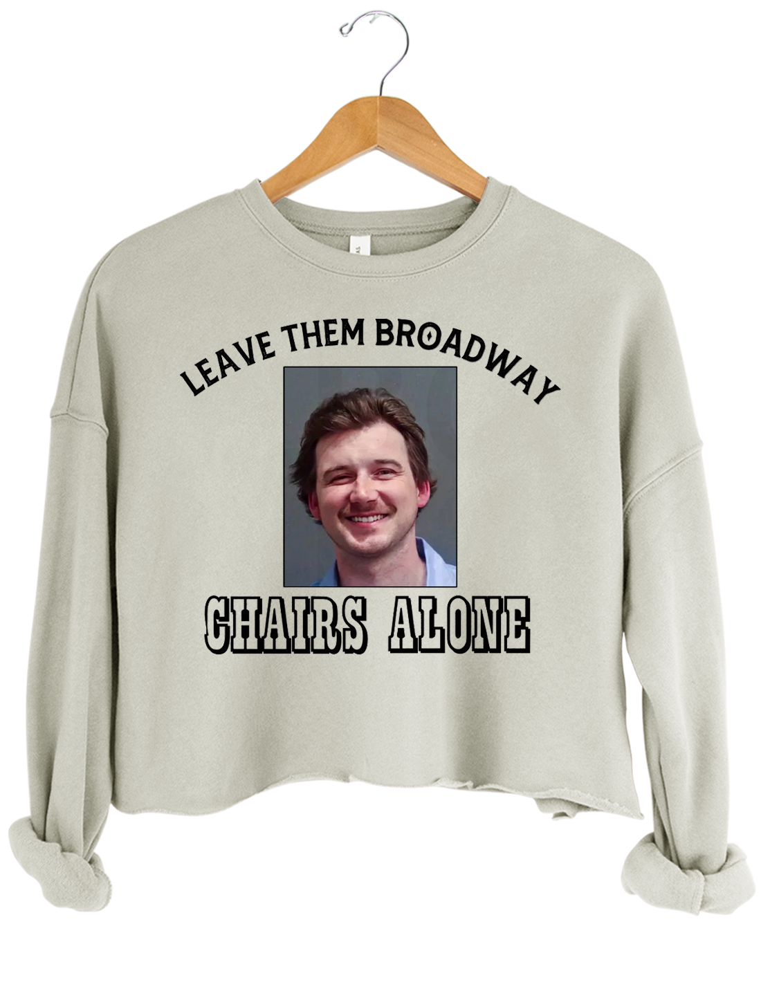 Morgan Wallen Leave Them Broadway Chairs Alone Crop Top